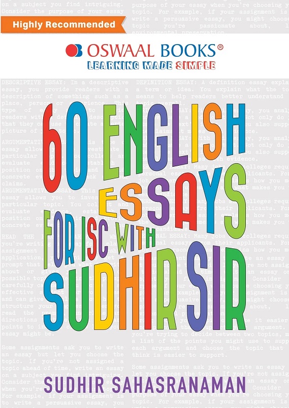ISC 60 ENGLISH ESSAYS FOR CLASS 11 & 12 WITH SUDHIR SIR (LATEST EDITION)