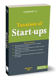 TAXATION OF START-UPS