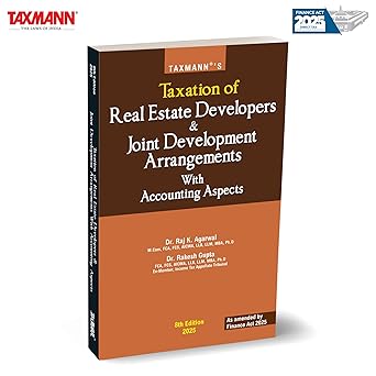 Taxation of Real Estate Developers & Joint Development Arrangements with Accounting Aspects