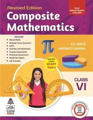 Composite Mathematics Class 6 (Revised Edition)