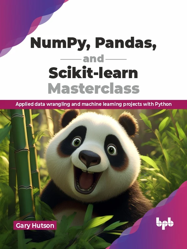 NUMPY, PANDAS, AND SCIKIT-LEARN MASTERCLASS