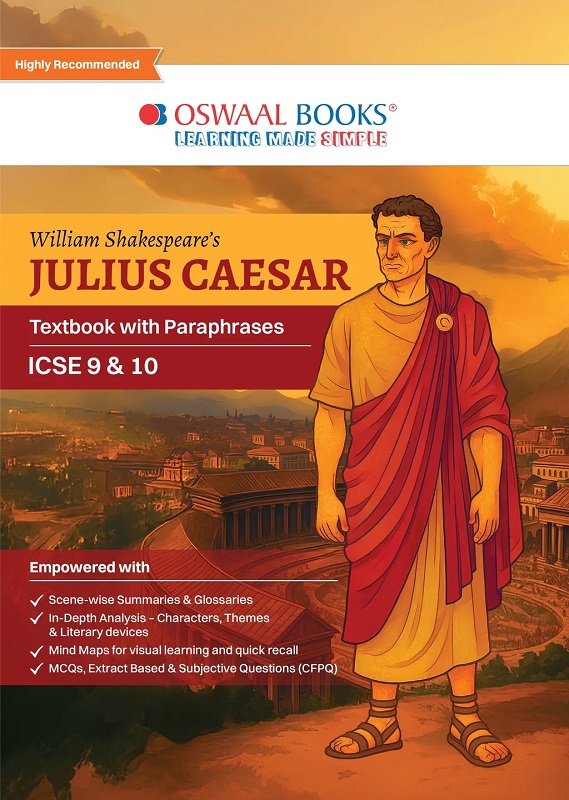 JULIUS CAESAR - TEXTBOOK WITH PARAPHRASES (ICSE 9 & 10)