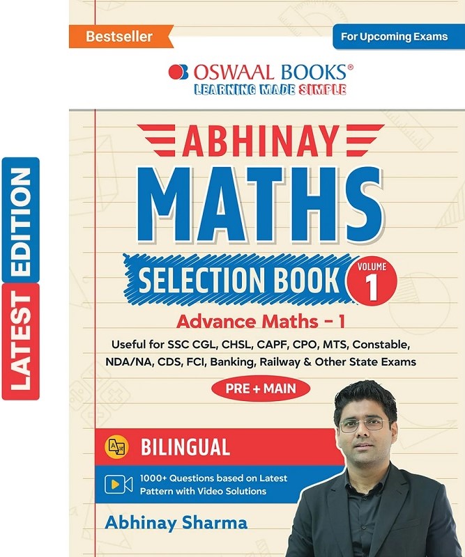 ABHINAY MATHS SELECTION BOOK-VOL. 1 BILINGUAL WORKBOOK FOR SSC CGL, CHSL, CAPF & ALL GOVT EXAMS CONCEPT BASED QS WITH VIDEO SOLUTIONS | GEOMETRY, MENSURATION, COORDINATE GEOMETRY (FOR LATEST EXAM)