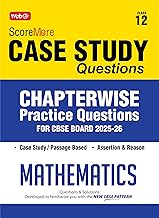 MTG CBSE Class-12 ScoreMore Case Study Chapterwise Practice Questions Bank Mathematics For 2026 Exam