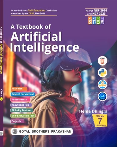 A Textbook of Artificial Intelligence for Class 7 (A.Y. 2026-27)