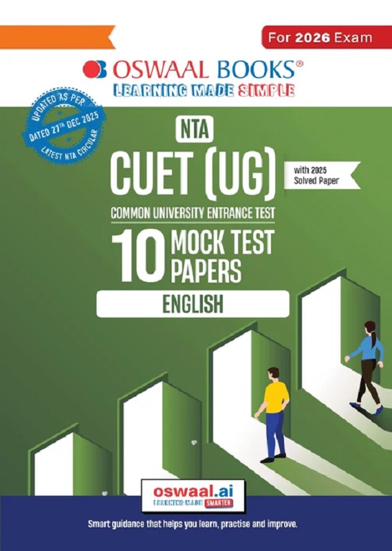NTA CUET (UG) 10 MOCK TEST PAPERS ENGLISH FOR 2026 EXAM (SECTION-II) (AS PER LATEST 27 DEC., NOTIFICATION) | 500+ MCQS FOR PRACTICE | INCLUDES 2025 PAPER- FULLY SOLVED | WITH OSWAAL AI