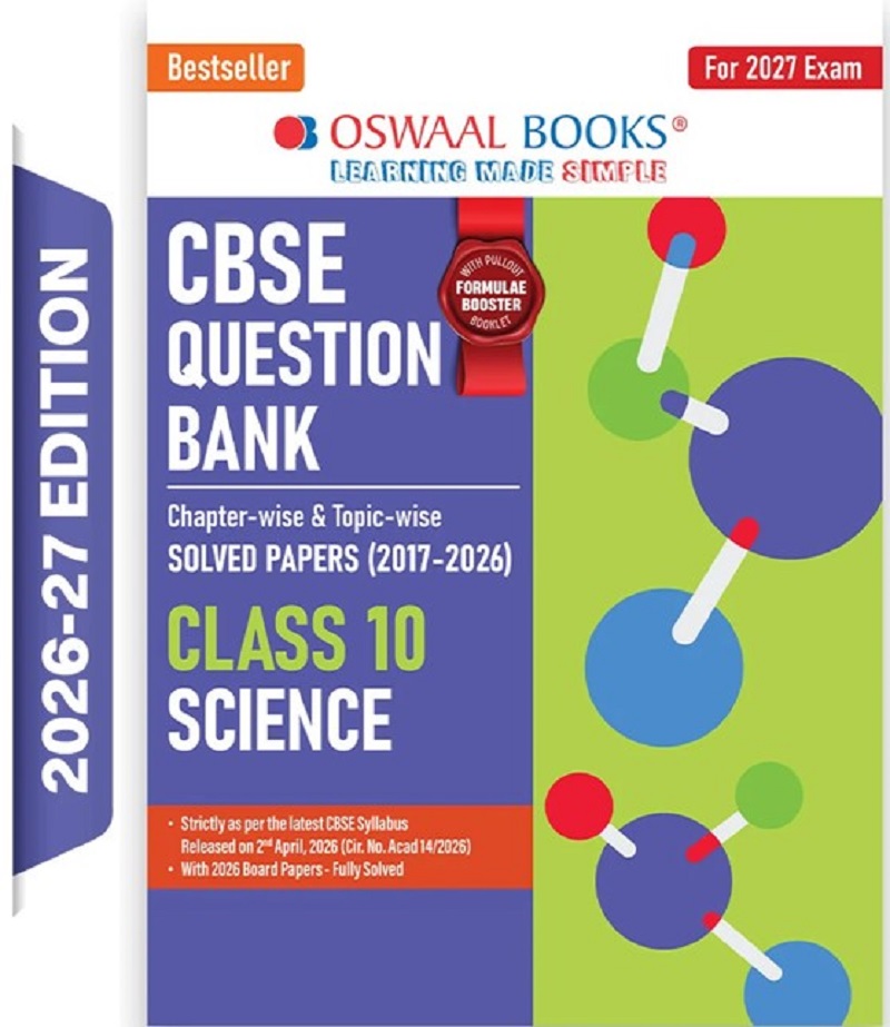 CBSE Class 10 Science Question Bank | Chapter & Topic-wise Solved Papers (2017-2026)