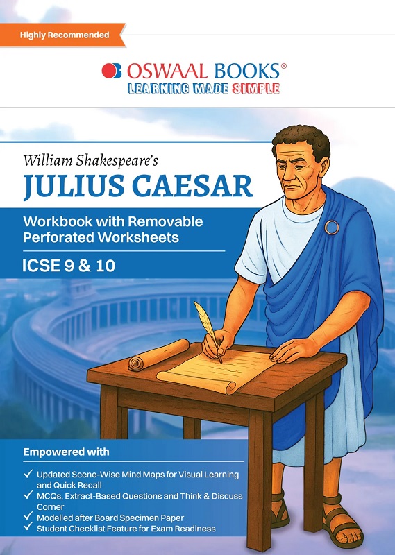 WILLIAM SHAKESPEARE'S JULIUS CAESAR WORKBOOK WITH SOLUTIONS ICSE 9 & 10