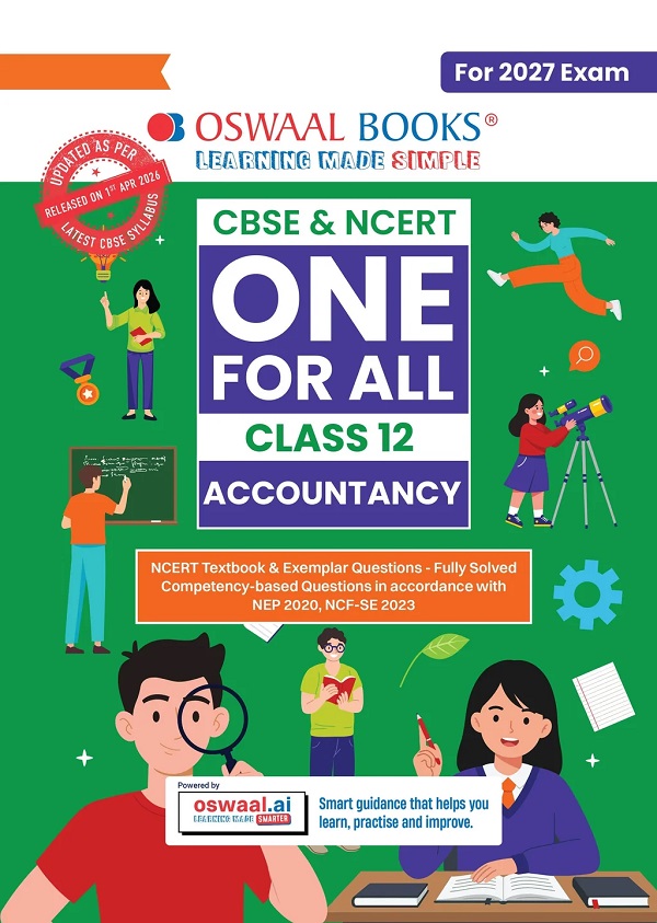 CBSE & NCERT ONE FOR ALL CLASS 12 ACCOUNTANCY (FOR 2027 EXAM)