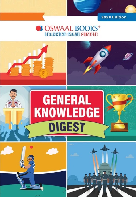 GENERAL KNOWLEDGE DIGEST ENGLISH MEDIUM | GK + CURRENT AFFAIRS FOR ALL COMPETITIVE & GOVERNMENT EXAMS | MONTH-WISE UPDATES, INFOGRAPHICS & ONE-LINERS | SSC, BANKING, RAILWAYS, UPSC, DEFENCE | FOR 2026-27 EXAMS