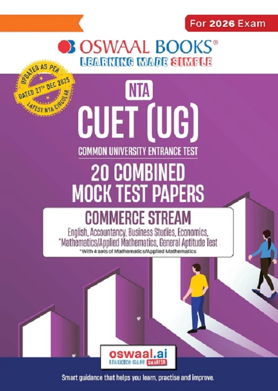 NTA CUET (UG) 20 Combined Mock Test Papers | Commerce Stream (English, Accountancy, Business Studies, Economics, Maths, General Aptitude Test) For 2026 Exam | With New Syllabus & Pattern Released on 27 December 2025