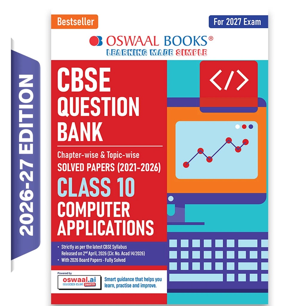CBSE Class 10 Computer Applications Question Bank | Chapter & Topic-wise Solved Papers (2017-2026)