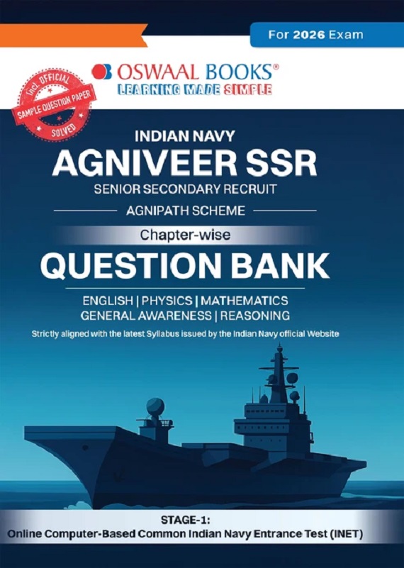 INDIAN NAVY AGNIVEER SSR CHAPTER-WISE QUESTION BANK ENGLISH MEDIUM | AGNIPATH SCHEME | SCIENCE, MATHS, ENGLISH, REASONING & GENERAL AWARENESS | 1900+ QUESTIONS | FOR 2026 EXAM