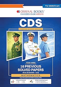 Oswaal CDS (Combined Defence Services) 16 Solved Papers Year-wise 2018-2025 (I & II) | Mathematics