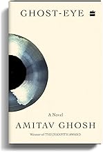 GHOST-EYE: A NOVEL