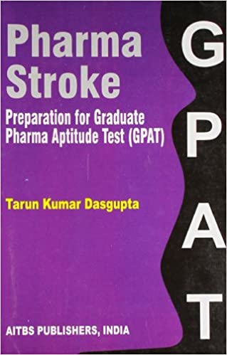 Pharma Stroke-Preparation for Graduate Pharma Aptitude Test (GPTA) 