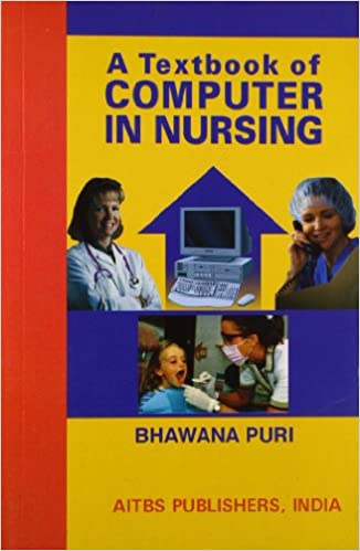A TEXTBOOK OF COMPUTER IN NURSING