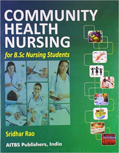COMMUNITY HEALTH NURSES FOR B.S.C NURSING STUDENTS