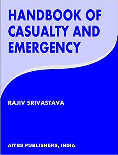 HANDBOOK OF CASUALTY AND EMERGENCY