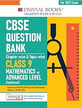 OSWAAL CBSE MATHEMATICS ADVANCED LEVEL QUESTION BANK CHAPTER-WISE & TOPIC-WISE CLASS 9 | BASED ON NCERT|