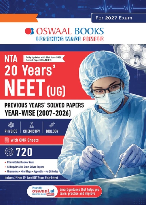 NTA NEET (UG) 20 PREVIOUS YEARS' SOLVED PAPERS | YEAR-WISE (2007-2026) | INCLUDING ALL RE-EXAM PAPERS | PHYSICS | CHEMISTRY | BIOLOGY | 3RD MAY 2026 PAPER- FULLY SOLVED | WITH OSWAAL AI