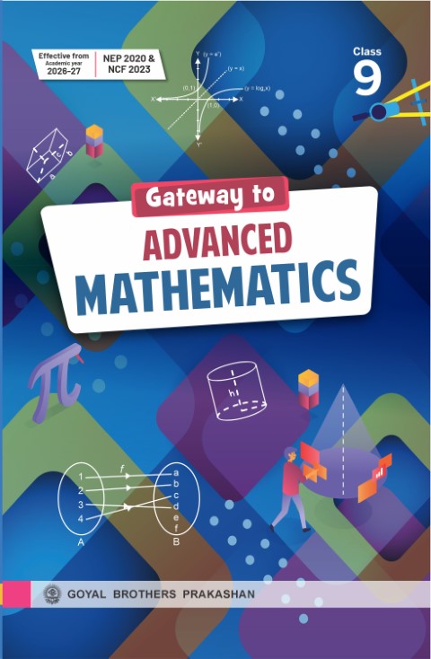 GATEWAY TO ADVANCE MATH FOR CLASS 09 (A.Y. 2026-27)