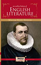AN OUTLINE HISTORY OF ENGLISH LITERATURE