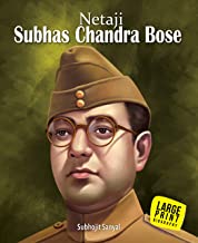 Large Print: Subhash Chandra Bose  (Illustrated Biography)