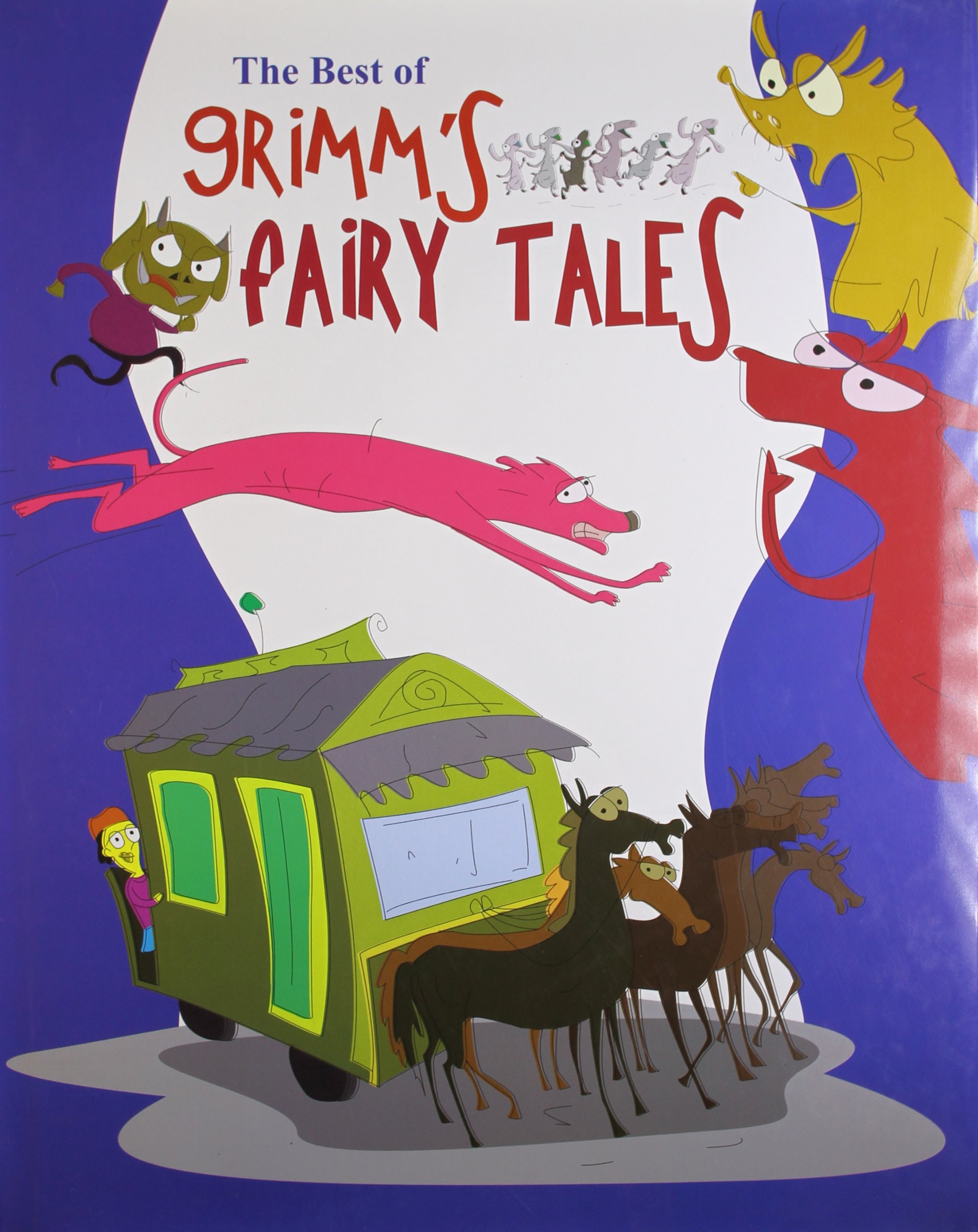 Grimms Fairy tales : The Best of Grimms Fairy tales