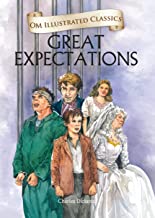 Great Expectations : Illustrated abridged Classics (Om Illustrated Classics)