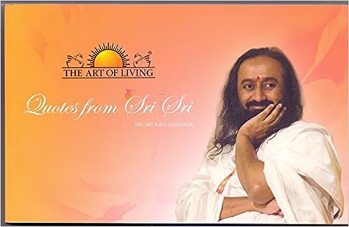 Quotes from Sri Sri