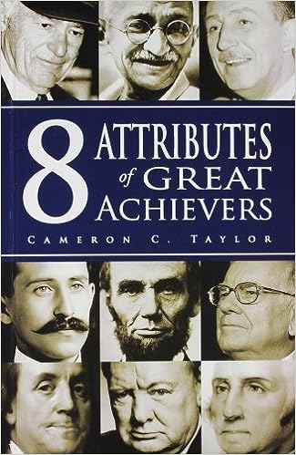 8 Attributes Of Great
 Achievers