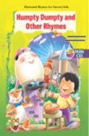 Illustrated Rhymes for Nursery Kids (With CD)
