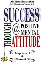 Success Through a Positive Mental Attitude