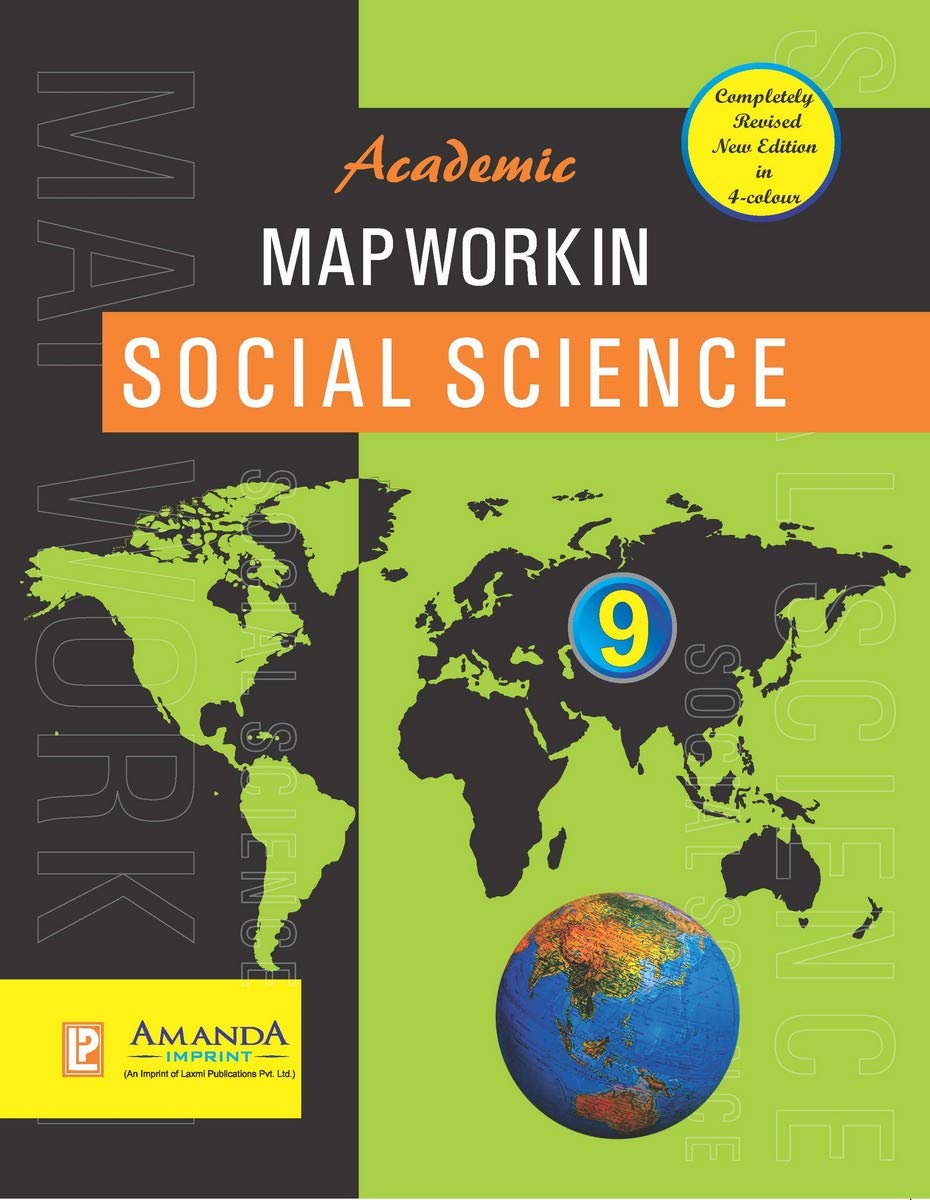 ACADEMIC MAP WORK IN SOCIAL SCIENCE IX