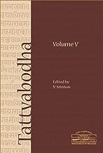 TATTVABODHA VOL. 5: ESSAYS FROM THE LECTURE SERIES OF THE NATIONAL MISSION FOR MANUSCRIPTS

