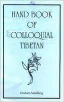 Hand Book of Colloquial Tibetan
