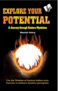 EXPLORE YOUR POTENTIAL: A JOURNEY THROUGH EASTERN MYSTICISM