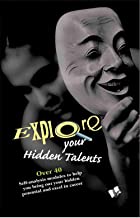 Explore Your Hidden Talents