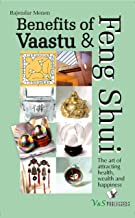 BENEFITS OF VAASTU & FENG SHUI 