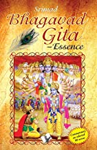 Srimad Bhagavad Gita – Essence