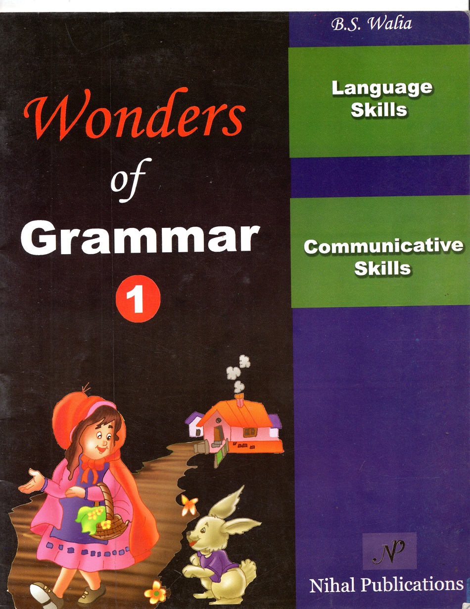Wonders of Grammar 1: Language Skills , Communicative Skills
