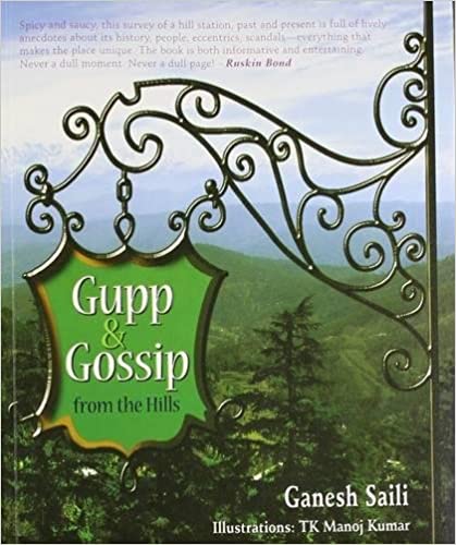 GUPP & GOSSIP FROM THE HILLS