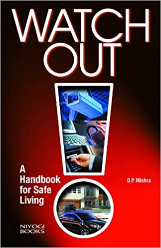 Watch Out: A Handbook for Safe Living