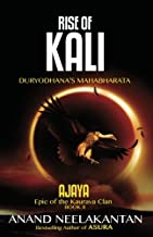 Ajaya - Rise of Kali (Book 2)