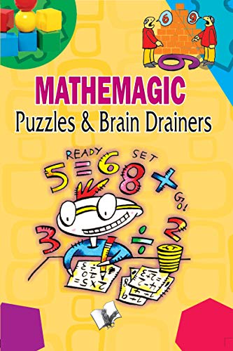 Mathemagic Puzzles & Brain Drainers