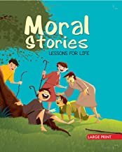 Large Print: Moral Stories Lessons for Life