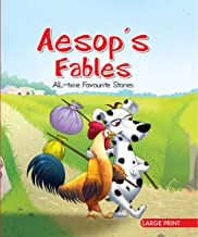 Large Print: Aesops Fables All Time Favourite Stories