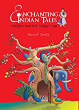 Enchanting Indian Tales : Traditional Stories from India