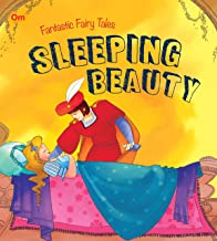 Fairy Tales: Sleeping Beauty Fantastic (Fairy Tales for children)